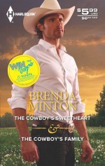 The Cowboy's Sweetheart & The Cowboy's Family - Brenda Minton