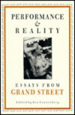 Performance And Reality - Ben Sonneberg, Grand Street