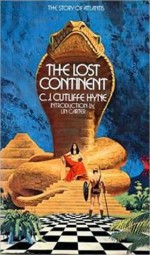 The Lost Continent The Story of Atlantis - C.J. Cutliffe Hyne