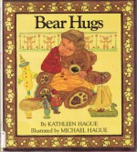 Bear Hugs - Kathleen Hague, Michael Hague