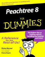 Peachtree 8 for Dummies - Elaine Marmel, Diane Koers