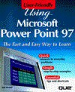 Using Microsoft PowerPoint 97 - Barbara Kasser