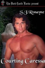 Courting Caressa - S.J. Ronayne