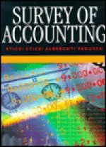 Survey of Accounting - James D. Stice, Earl Kay Stice, W. Steve Albrecht