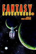 Fantasy Adventures 10 - Philip Harbottle
