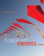 Elementary Statistics Plus NEW MyStatLab with Pearson eText -- Access Card Package (12th Edition) - Mario F Triola