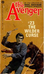 The Wilder Curse - Kenneth Robeson, Paul Ernst