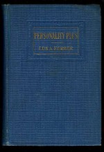 Personality Plus: Some Experiences of Emma McChesny and Her Son, Jock - Edna Ferber