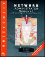 Network Administrator: NetWare 4.1 - Dave Auer, David Auer, Mark Ciampa