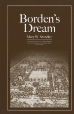 Borden's Dream: The Walter Reed Army Medical Center in Washington, DC - Mary W. Standlee, Mary W. Standlee, Borden Institute, Walter Reed Army Medical Center