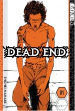 Dead End: Volume 1 - Shohei Manabe, Christine Schilling, Jay Antani