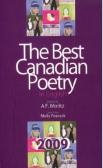 The Best Canadian Poetry in English 2009 - A.F. Mortiz, Molly Peacock