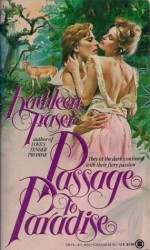 Passage to Paradise - Kathleen Fraser