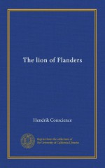 The lion of Flanders (v.1) - Hendrik Conscience