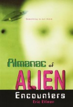 Almanac of Alien Encounters (Great Big Board Book) - Eric Elfman, Jeff Westover