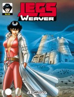 Legs Weaver n. 59: Il complotto - Stefano Piani, Patrizia Mandanici, Mario Atzori