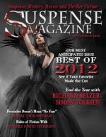 Suspense Magazine December 2012 - C.K. Webb, Richard Belzer, Donald Allen Kirch, Simon Tolkien, John Raab