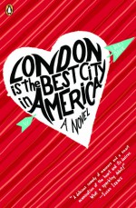 London Is the Best City in America - Laura Dave