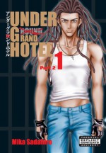 Under Grand Hotel vol.1 Part2 (Yaoi Manga) - Mika Sadahiro