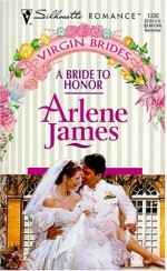 A Bride to Honor - Arlene James