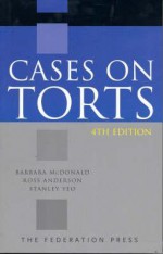 Cases on Torts - Barbara McDonald, Ross Anderson