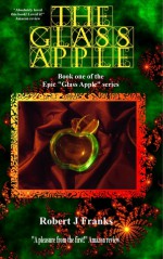 The Glass Apple - Robert Franks