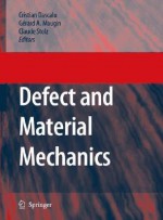 Defect and Material Mechanics - Gérard A. Maugin