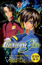 Gundam SEED Vol. 3: Mobile Suit Gundam - Masatsugu Iwase, Hajime Yatate, Yoshiyuki Tomino