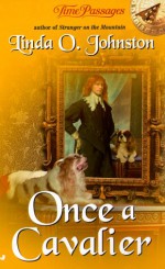 Once a Cavalier - Linda O. Johnston