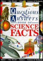 Questions & Answers Book Of Science Facts - Ian Graham, Paul Sterry