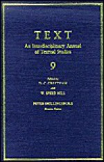 TEXT: An Interdisciplinary Annual of Textual Studies, Volume 9 - David C. Greetham, David C. Greetham