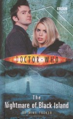 Doctor Who: The Nightmare of Black Island - Mike Tucker