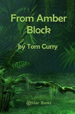 From Amber Block - Tom Curry