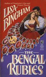 The Bengal Rubies - Lisa Bingham