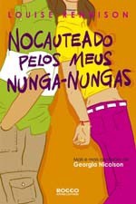 Nocauteado Pelos Meus Nunga-Nungas (Mais e Mais Confissões de Georgia Nicolson, #3) - Louise Rennison, Roberto Grey