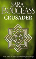 Crusader (Wayfarer Redemption) - Harper Voyager