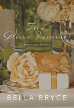 The Glass House (Waldorf Manor Book 4) - Bella Bryce, Blushing Books