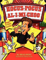 Hocus Pocus Al I Mi Choo - Brad Ross, Michael Arnold