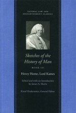 Sketches of the History of Man. Vol. 1 - Henry Home