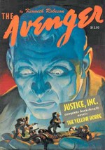 The Avenger Vol. 1: Justice, Inc. & The Yellow Hoard - Kenneth Robeson, Paul Ernst, Will Murray