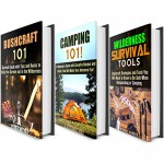 Ultimate Survival Guide Box Set: A Beginner's Guide to Camping with Proven Tips and Hacks on Bushcraft Survival (Wilderness ad Bushcraft Prepper's Survival Guide) - Michael Hansen, Calvin Hale