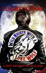 Wild Nights with a Lone Wolf (Lone Wolf Series Book 1) - Elisabeth Staab