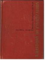 A History of Civilization, Volume One: Prehistory to 1715 - Crane Brinton, John B. Christopher, Robert Lee Wolff