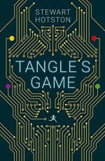 Tangle's Game - Stewart Hotston