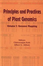 Principles and Practices of Plant Genomics, Vol. 1: Genome Mapping - Chittaranjan Kole