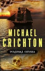 Pirátská odysea - Michael Crichton, Michal Prokop