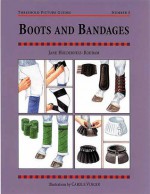 Boots and Bandages: Threshold Picture Guide No 3 - Jane Holderness-Roddam