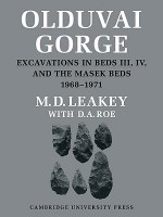 Olduvai Gorge - Mary Leakey, Derek Roe