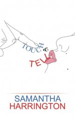 Touch and Tell - Samantha Harrington-Lowe