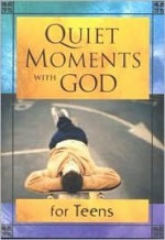 Quiet Moments with God/Teens - Honors Books